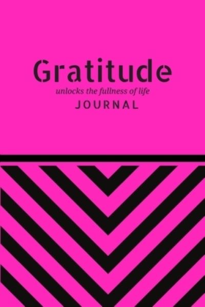 D Designs · Gratitude Unlocks the Fullness of Life Jounal (Paperback Book) (2019)