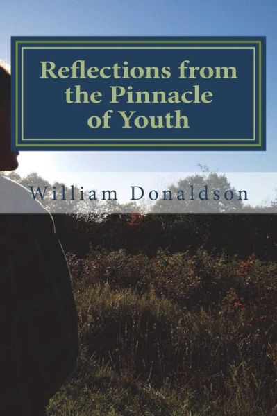 Cover for William Donaldson · Reflections from the Pinnacle of Youth (Paperback Book) (2018)