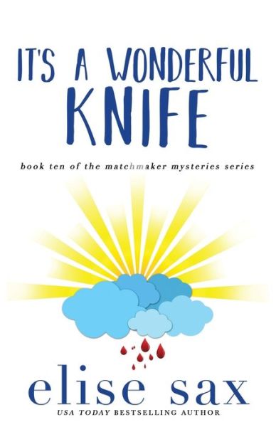 Cover for Elise Sax · It's a Wonderful Knife (Paperback Book) (2018)