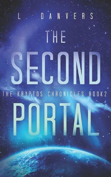 Cover for L Danvers · The Second Portal (Paperback Bog) (2018)