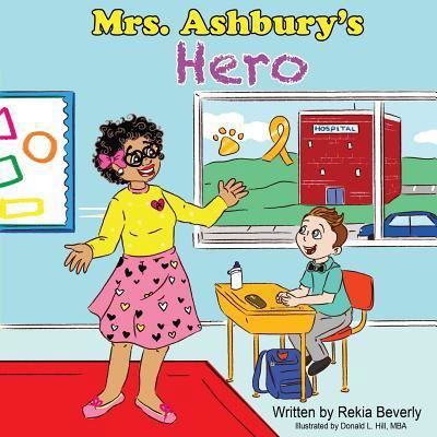 Cover for Rekia Beverly · Mrs. Ashbury's Hero (Pocketbok) (2018)