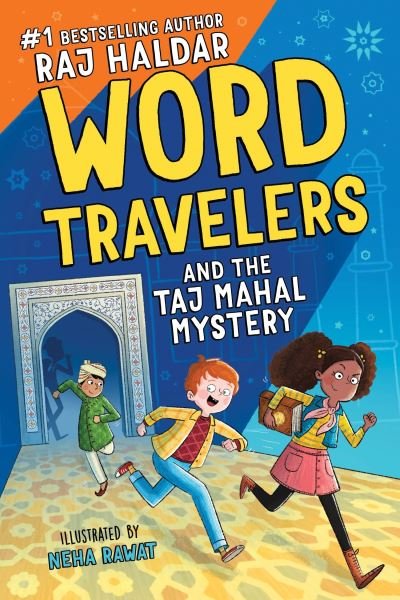 Cover for Raj Haldar · Word Travelers and the Taj Mahal Mystery - Word Travelers (Paperback Book) (2021)