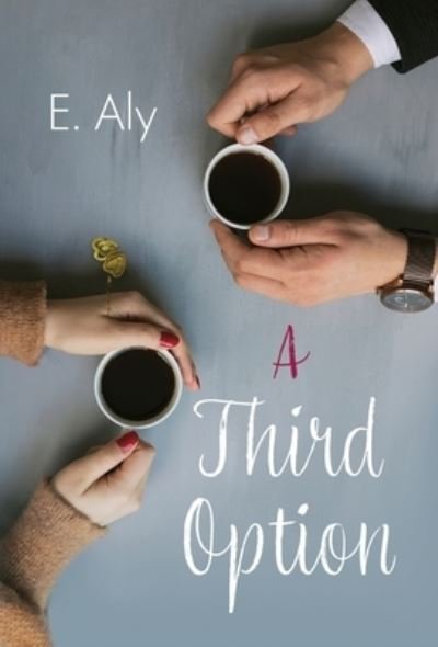 Cover for Eugene Kelly · Third Option (Book) (2022)