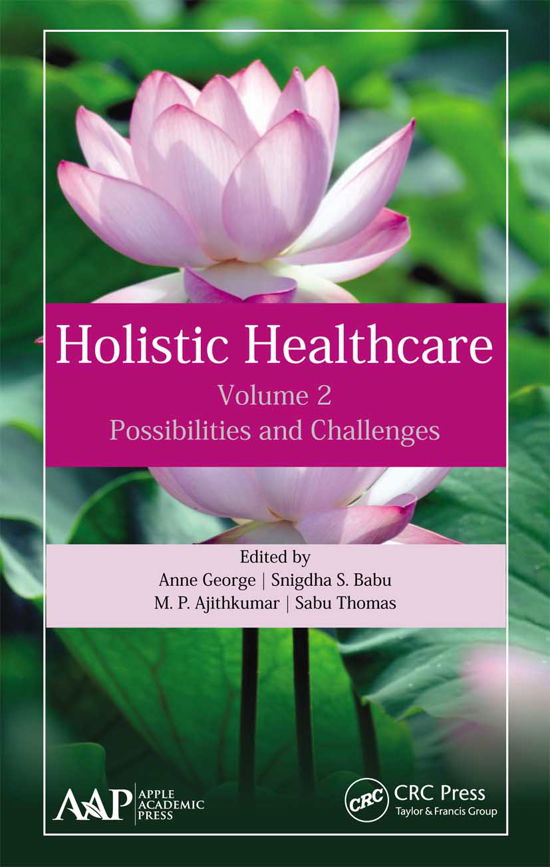 Cover for Anne George · Holistic Healthcare: Possibilities and Challenges Volume 2 (Paperback Book) (2021)