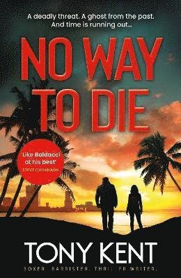 Cover for Tony Kent · No Way to Die (Hardcover bog) (2021)