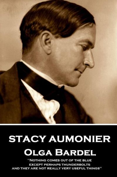 Cover for Stacy Aumonier · Stacy Aumonier - Olga Bardel (Paperback Book) (2018)