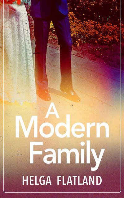 Cover for Helga Flatland · A Modern Family (CD) (2020)