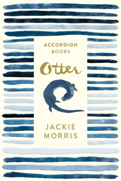 Otter: Accordion Book No 2 - Jackie Morris - Książki - Unbound - 9781800182059 - 13 kwietnia 2023