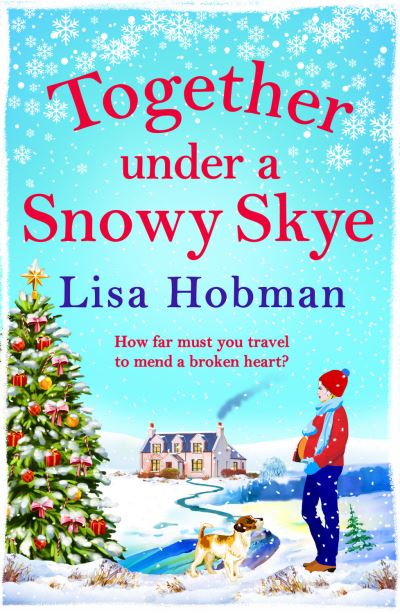 Cover for Lisa Hobman · Together Under A Snowy Skye (Paperback Book) (2022)