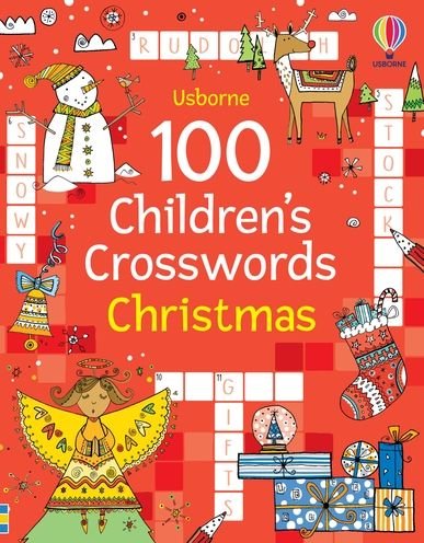 Cover for Phillip Clarke · 100 Children's Crosswords: Christmas - Puzzles, Crosswords and Wordsearches (Taschenbuch) (2022)