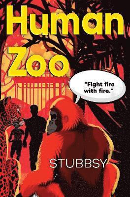 Human Zoo - Stubbsy - Livros - Pegasus Elliot Mackenzie Publishers - 9781837940059 - 25 de julho de 2024