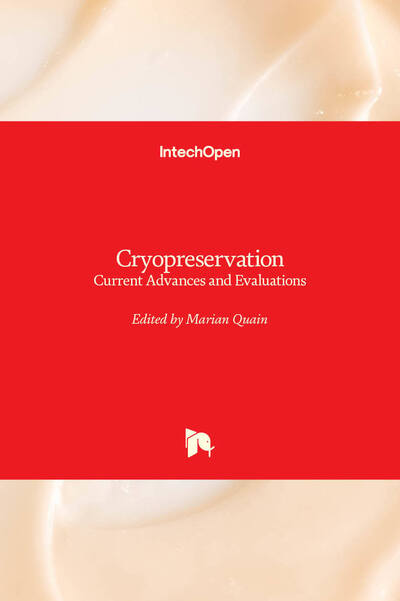 Cover for Marian Quain · Cryopreservation: Current Advances and Evaluations (Innbunden bok) (2020)
