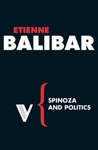 Cover for Etienne Balibar · Spinoza and Politics - Radical Thinkers Set 03 (Paperback Book) (2008)