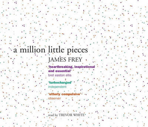 Cover for James Frey · A Million Little Pieces: A shocking exploration of addiction (Audiobook (CD)) [Unabridged edition] (2011)