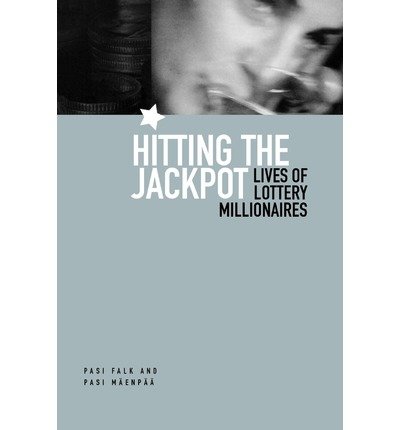 Cover for Pasi Falk · Hitting the Jackpot: Lives of Lottery Millionaires (Paperback Bog) (1999)