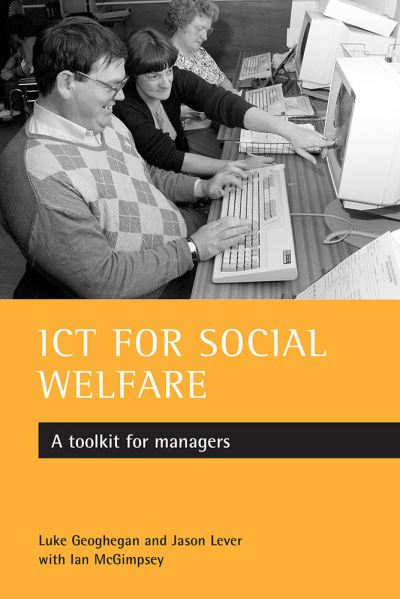 Cover for Luke Geoghegan · ICT for social welfare: A toolkit for managers (Paperback Book) (2004)
