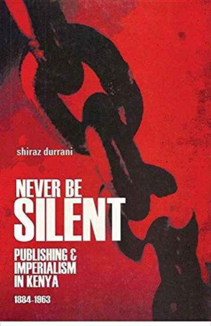 Cover for Shiraz Durrani · Never be silent (Bok) (2006)