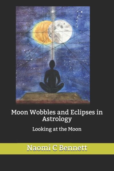 Cover for Carl Payne Tobey · Moon Wobbles and Eclipses in Astrology (Paperback Book) (2021)