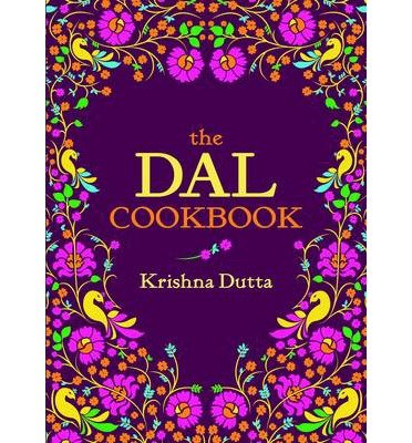 Cover for Krishna Dutta · The Dal Cookbook (Gebundenes Buch) (2013)