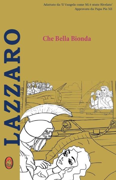 Cover for Lamb Books · Che Bella Bionda (Paperback Book) (2015)