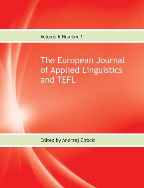 Cover for Andrzej Cirocki · The European Journal of Applied Linguistics and TEFL 2017 (Paperback Book) (2017)