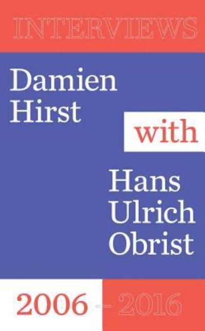 Cover for Damien Hirst · Hirst Interviews (Book) (2025)