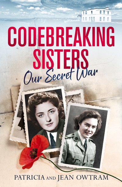 Cover for Patricia Owtram · Codebreaking Sisters: Our Secret War (Paperback Book) (2020)