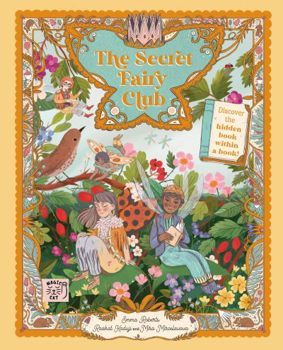 Secret Fairy Club: Discover a hidden Book Within a Book! - Emma Roberts - Books - Magic Cat Publishing - 9781915569059 - October 12, 2023