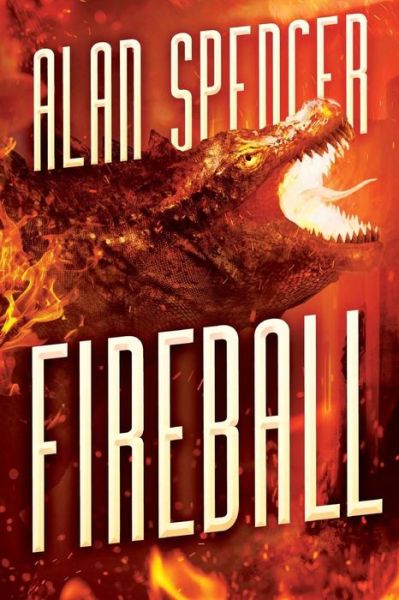 Cover for Alan Spencer · Fireball (Paperback Book) (2017)