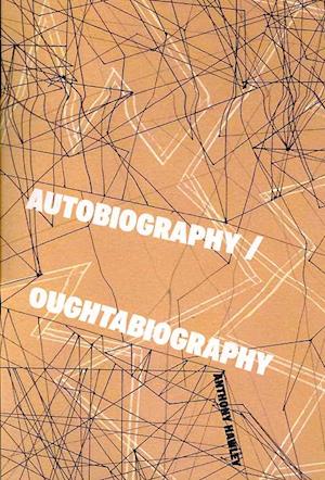 Cover for Anthony Hawley · Autobiography / Oughtabiography (Paperback Book) (2007)