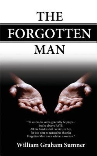 Cover for William Graham Sumner · The Forgotten Man (Paperback Bog) (2009)