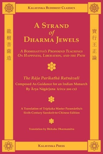 Cover for Arya Nagarjuna · A Strand of Dharma Jewels (Kalavinka Buddhist Classics) (Paperback Book) [Bilingual edition] (2009)