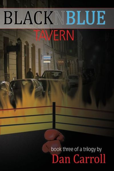 Cover for Dan Carroll · Blacknblue Tavern, Book Three (Paperback Book) (2009)