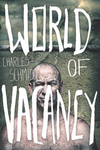 Cover for Charles Schmidt · World of Vacancy (Paperback Book) (2012)