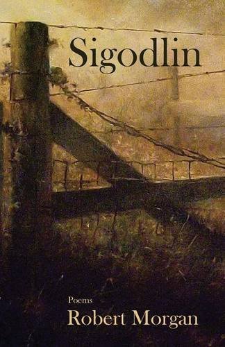 Cover for Robert Morgan · Sigodlin (Paperback Bog) (2014)
