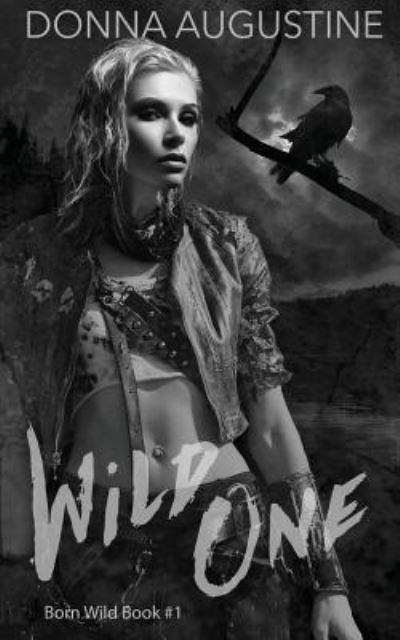 Cover for Donna Augustine · Wild One (Paperback Book) (2018)