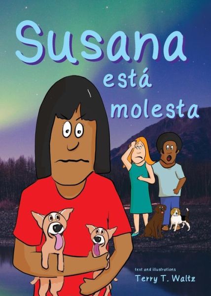 Cover for Terry Thatcher Waltz · Susana esta molesta (Paperback Book) (2019)