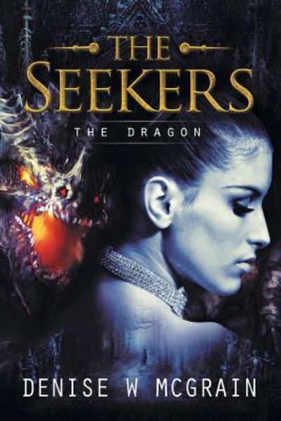 Cover for Denise W McGrain · The Seekers (Paperback Book) (2018)