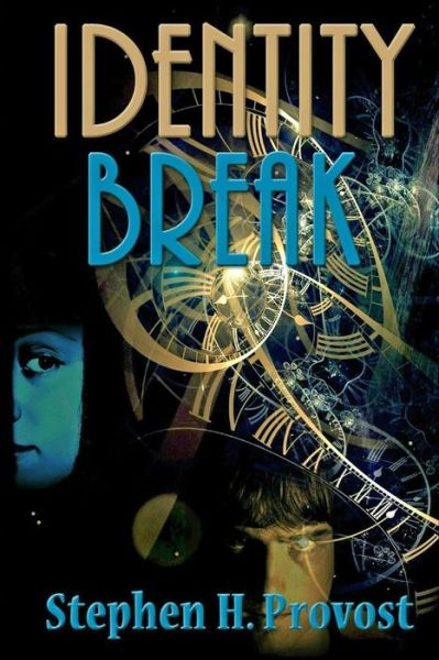 Cover for Stephen H. Provost · Identity Break (Paperback Book) (2018)