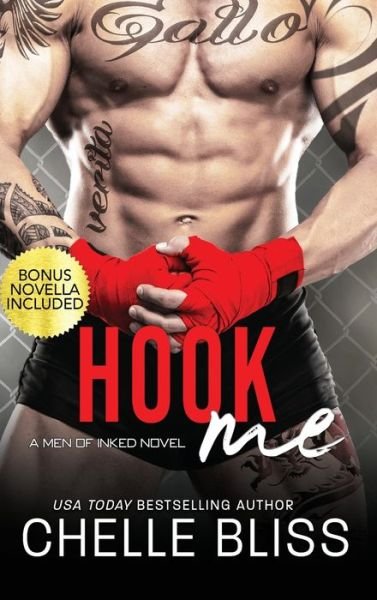 Cover for Chelle Bliss · Hook Me - Men of Inked (Hardcover Book) (2018)