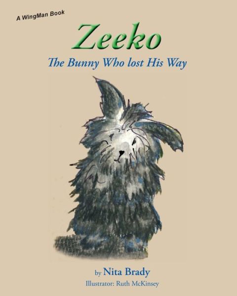 Cover for Brady Nita Brady · Zeeko: The Bunny Who lost His Way (Paperback Book) (2019)