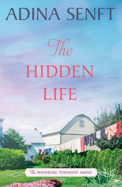 Cover for Adina Senft · Hidden Life (Book) (2020)