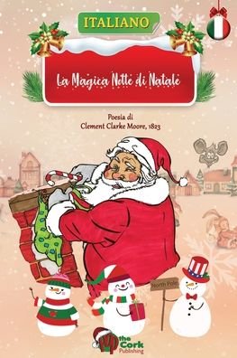 Cover for Clement Clarke Moore · La Magica Notte di Natale (Paperback Book) (2020)