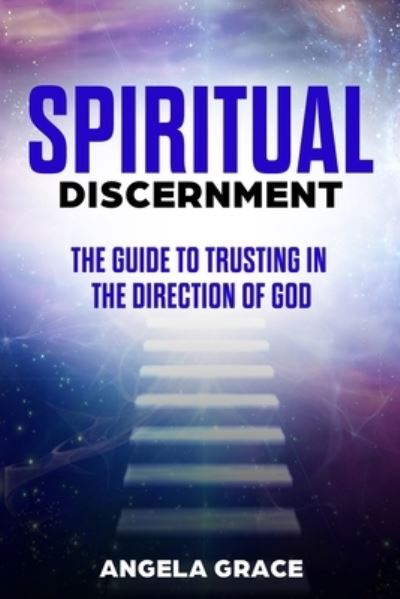 Cover for Angela Grace · Spiritual Discernment (Paperback Book) (2020)