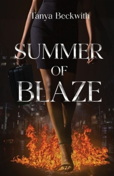 Cover for Tanya Beckwith · Summer of Blaze (Book) (2022)