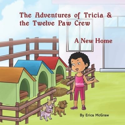 Cover for Erica McGraw · A New Home (Paperback Book) (2021)