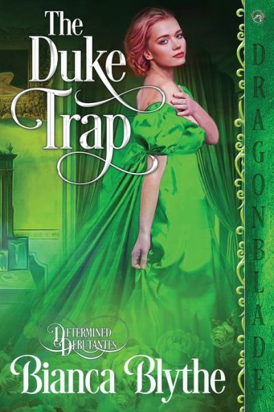 Cover for Bianca Bythe · The Duke Trap (Paperback Book) (2022)