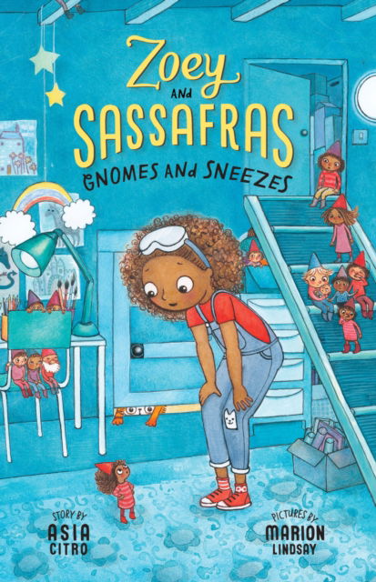 Citro, Asia, MEd · Gnomes and Sneezes: Zoey and Sassafras #10 (Paperback Book) (2024)