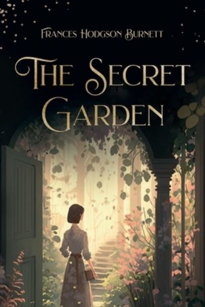 Cover for Frances Hodgson Burnett · Secret Garden (Bok) (2023)