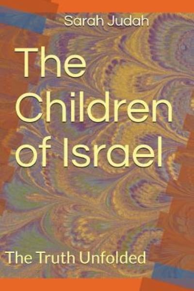 Cover for Sa'rah Y'Udah · The Children of Israel (Paperback Bog) (2017)